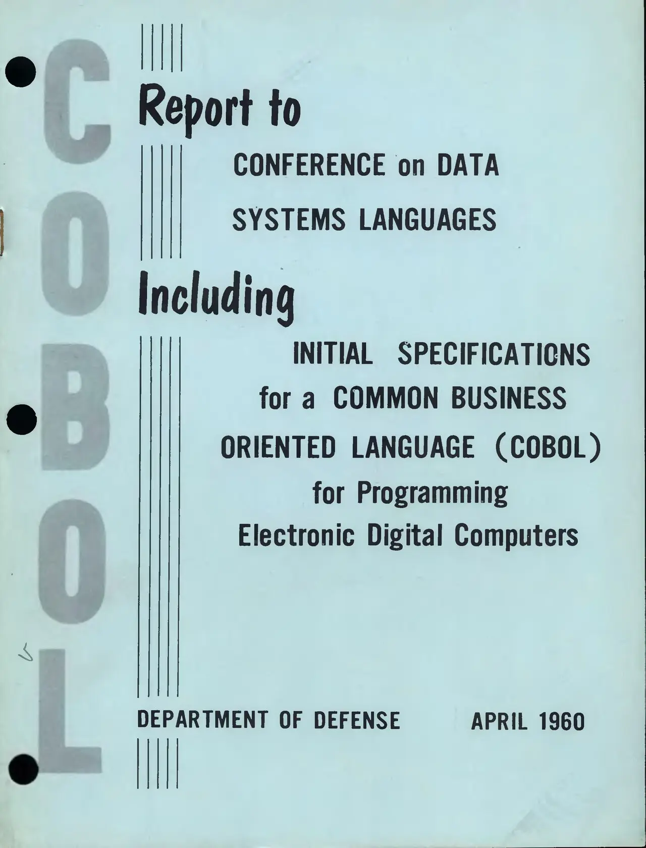 Cover of the April 1960 US Department of Defense report containing the initial COBOL specification